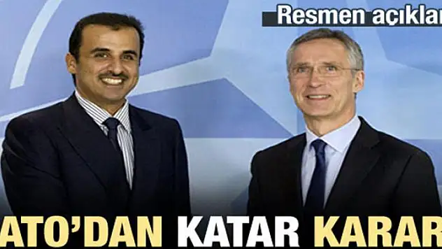 Resmen duyuruldu! NATO'dan Katar kararı