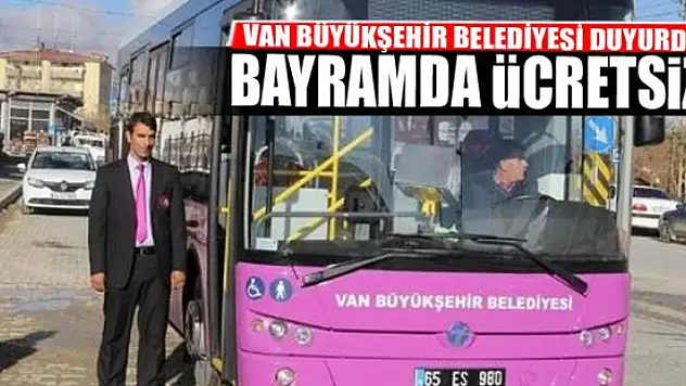 Belediye otobüsleri bayramda ücretsiz