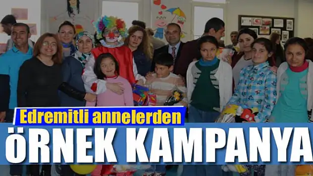 Edremitli annelerden örnek kampanya