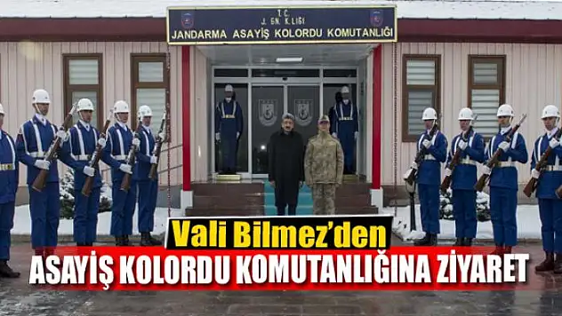 Vali Bilmez'den Asayiş Kolordu Komutanlığına ziyaret