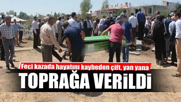 Van'daki feci kazada hayatını kaybeden çift, yan yana toprağa verildi