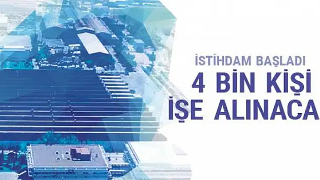 4 bin kişiye istihdam dev şirket ilan yayınladı