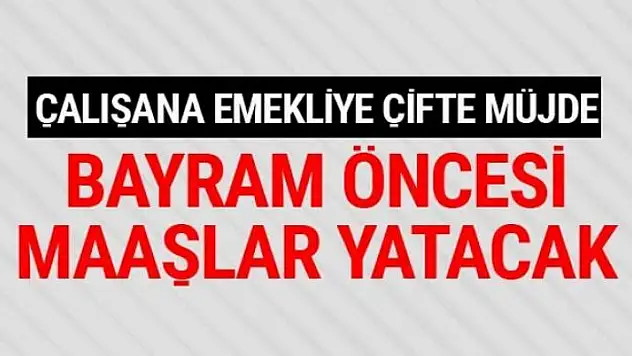 Emekliye çifte müjde geldi