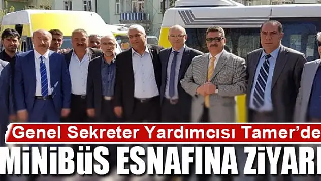 Genel Sekreter Yardımcısı Tamer'den minibüs esnafına ziyaret