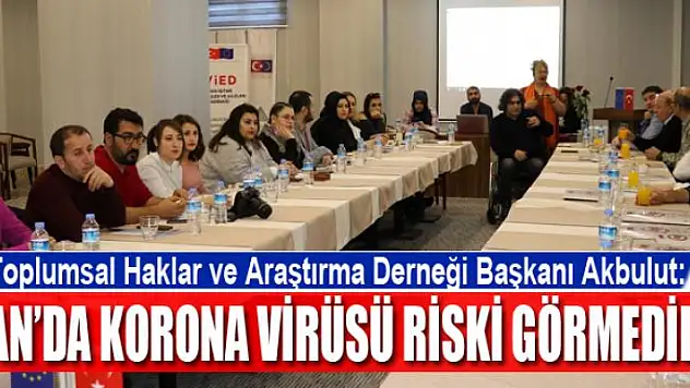 Akbulut: Van'da korona virüsü riski görmedik