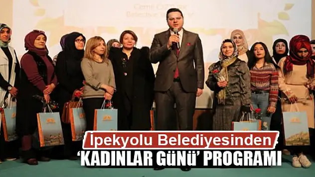 İpekyolu Belediyesinden 'Kadınlar Günü' programı 