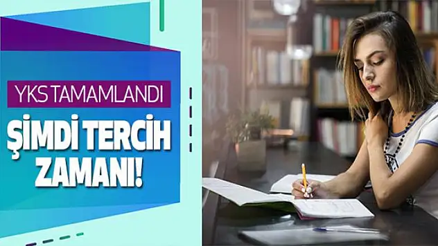 Üniversite yolunda tercih zamanı