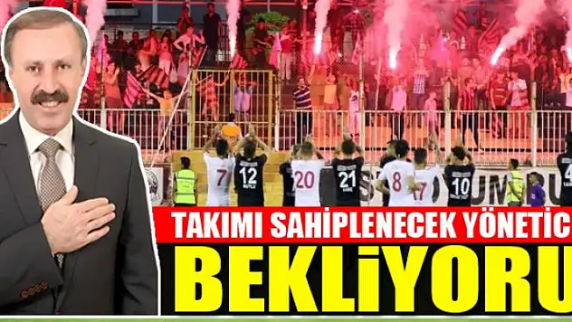 YENİTÜRK: TAKIMI SAHİPLENECEK YÖNETİCİLER BEKLİYORUZ 