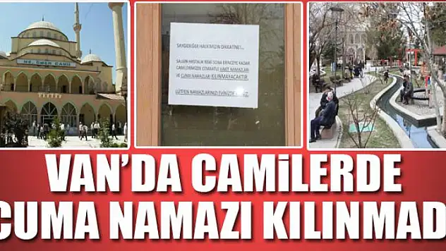 Van'da camilerde cuma namazı kılınmadı