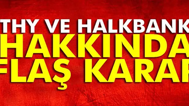 THY ve Halkbank'ın hisseleri Varlık Fonu'na devrediliyor