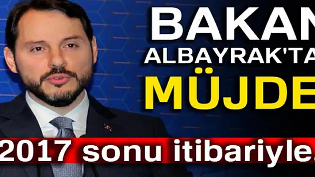 Bakan Albayrak'tan LNG müjdesi