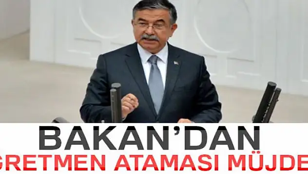 Bakan Yılmaz'dan öğretmen ataması müjdesi