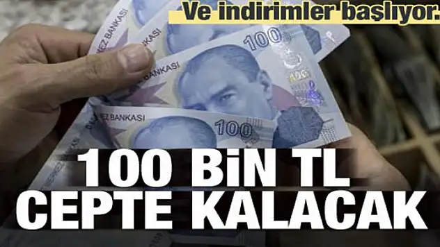 500 binde 100 bin TL cepte kalacak