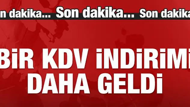 Konutun ardından bir KDV indirimi daha geldi