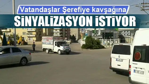 Vatandaşlar Şerefiye kavşağına sinyalizasyon istiyor