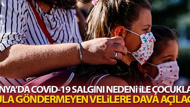 İspanya'da Covid-19 salgını nedeni ile çocuklarını okula göndermeyen velilere dava açılacak