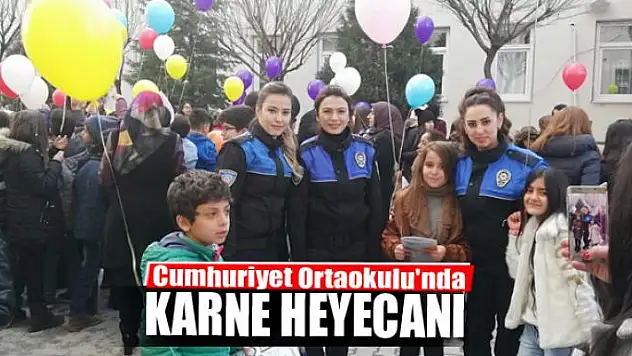 Cumhuriyet Ortaokulu'nda karne heyecanı