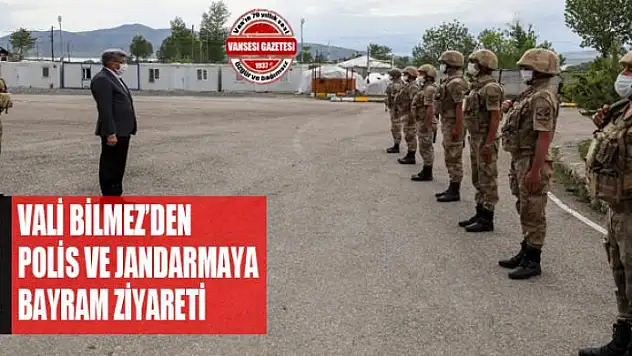 Vali Bilmez'den, polis ve jandarmaya bayram ziyareti