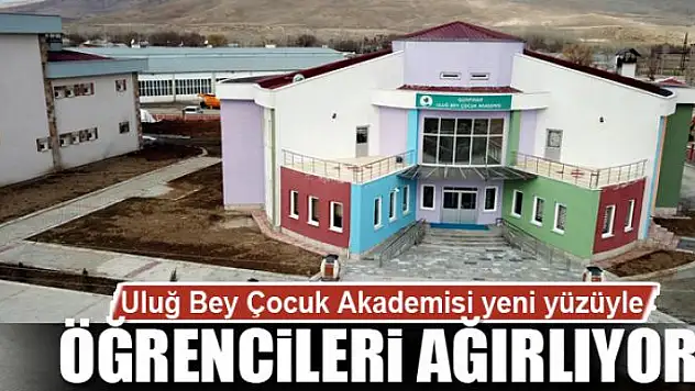Uluğ Bey Çocuk Akademisi yeni yüzüyle öğrencileri ağırlıyor