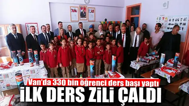 Van'da ilk ders zili çaldı