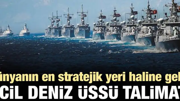 Kıbrıs'a acil deniz üssü talimatı