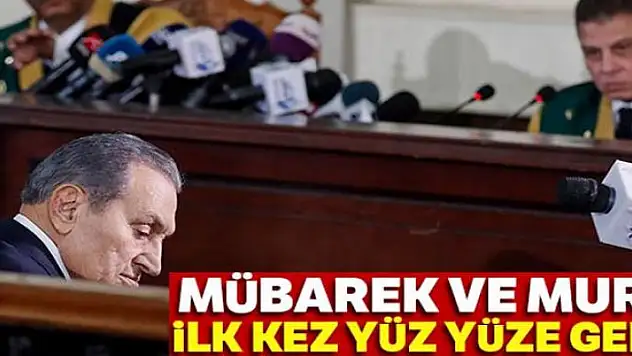 Mursi ve Mübarek mahkemede yüz yüze geldi