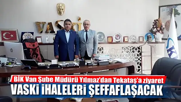 VASKİ İHALELERİ ŞEFFAF YAPILACAK