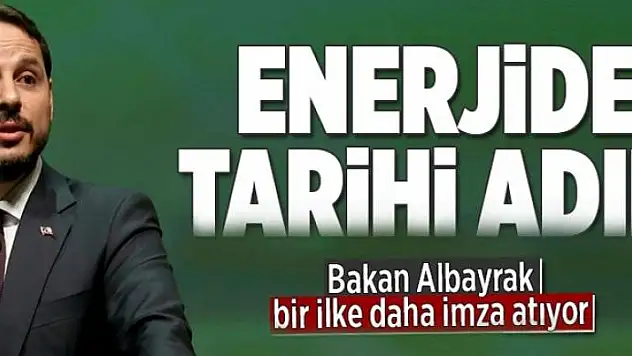 Rüzgarda tarihi adım  