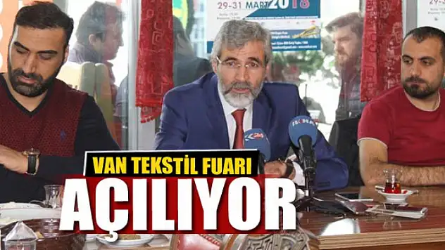 VAN TEKSTİL FUARI AÇILIYOR