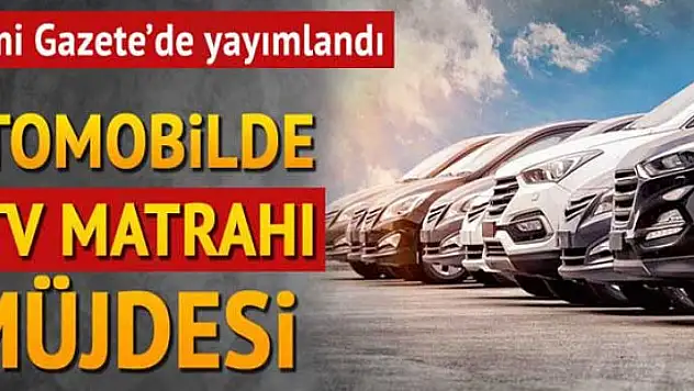 Otomotiv sektörüne vergi müjdesi