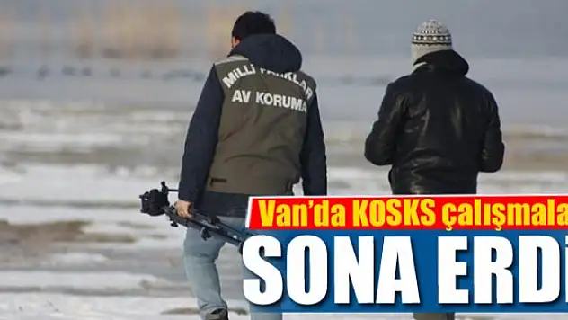 Van'da KOSKS çalışmaları sona erdi