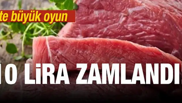 Ette büyük oyun! 10 lira zamlandı