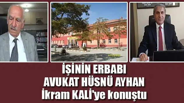 İşinin erbabı avukat Hüsnü Ayhan anlatıyor