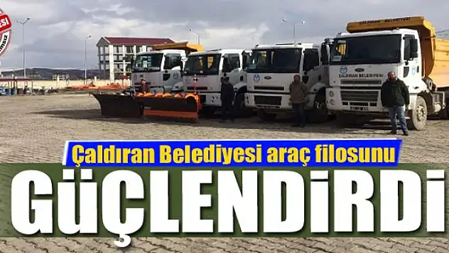Çaldıran Belediyesi araç filosunu güçlendirdi