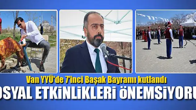 Van YYÜ'de 7'inci Başak Bayramı kutlandı