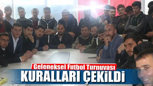  Geleneksel Futbol Turnuvası kura çekimi 