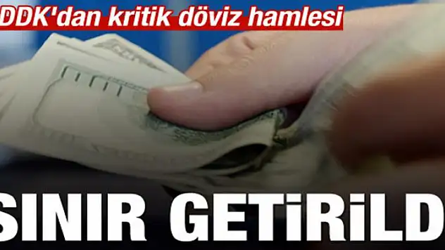 BDDK'dan kritik döviz hamlesi