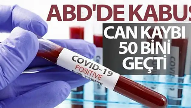 ABD'de Covid-19 nedeniyle can kaybı 50 bini geçti