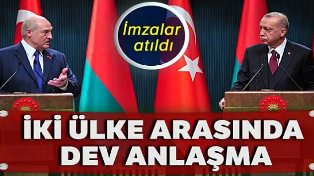 Türkiye ile Belarus arasında dev anlaşma