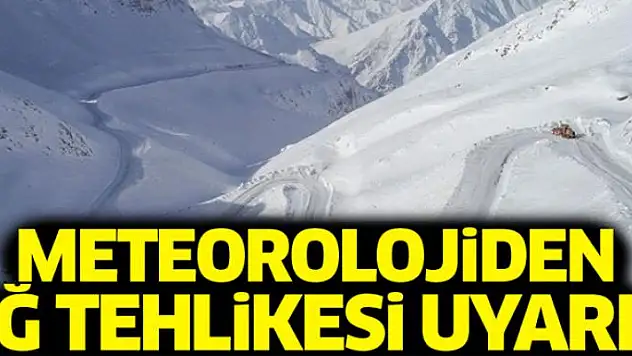 Meteorolojiden yoğun kar, kuvvetli rüzgar ve çığ uyarısı