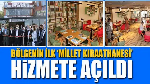 Bölgenin ilk 'Millet Kıraathanesi' hizmete açıldı