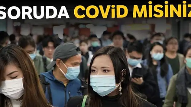 İki cevabınız evetse teşhis Covid olabilir