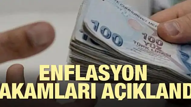Enflasyon rakamları açıkladı