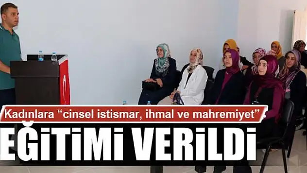 Gürpınarlı kadınlara 'cinsel istismar, ihmal ve mahremiyet' eğitimi