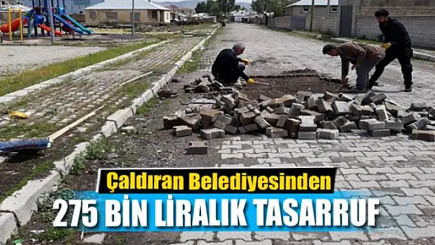 Çaldıran Belediyesinden 275 bin liralık tasarruf