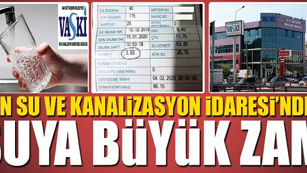 VASKİ'DEN SUYA BÜYÜK ZAM