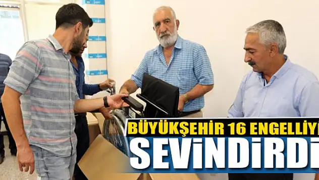 BÜYÜKŞEHİR 16 ENGELLİYİ SEVİNDİRDİ