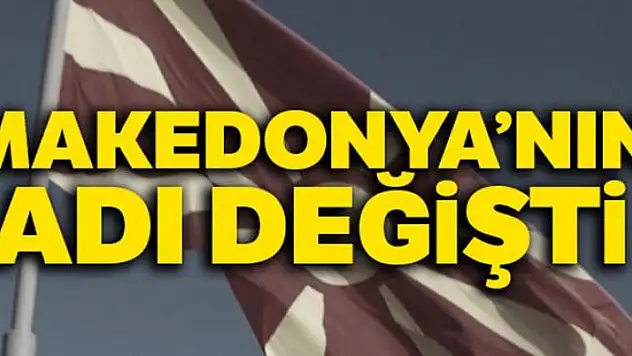Makedonya Parlamentosu ülkenin adının değişikliğini içeren yasayı onayladı