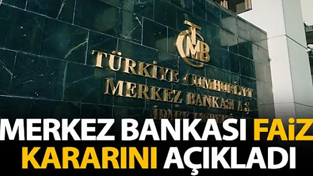 Merkez Bankası faiz kararını açıkladı
