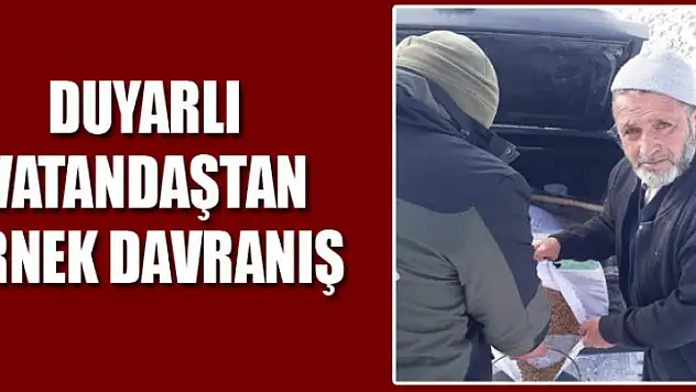 Duyarlı vatandaştan örnek davranış